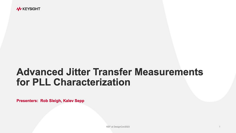 Advanced Jitter Transfer Measurements for PLL Characterization